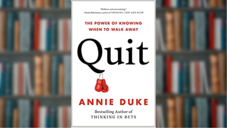 Bookstrapping: Quit: The Power of Knowing When to Walk Away