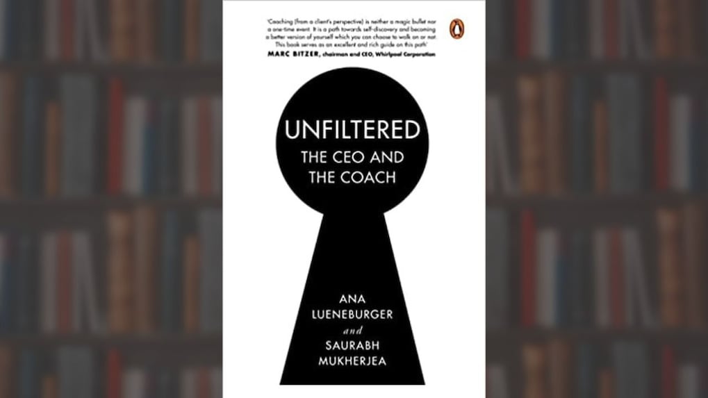 Bookstrapping: Unfiltered, The CEO and the Coach by Ana Lueneburger and Saurabh Mukherjea