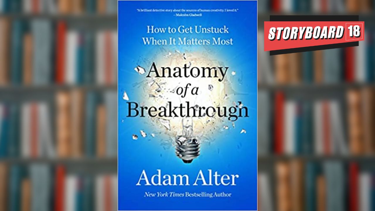 Bookstrapping: Anatomy of a Breakthrough - How to get unstuck when it matters most by Adam Alter