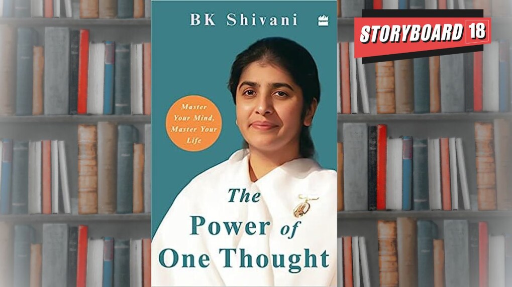Bookstrapping: The Power of One Thought - Master Your Mind, Master Your Life by BK Shivani