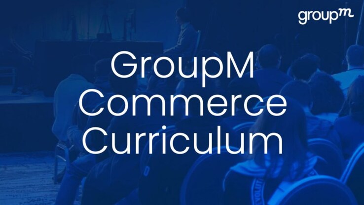WPP's GroupM launches global commerce education curriculum