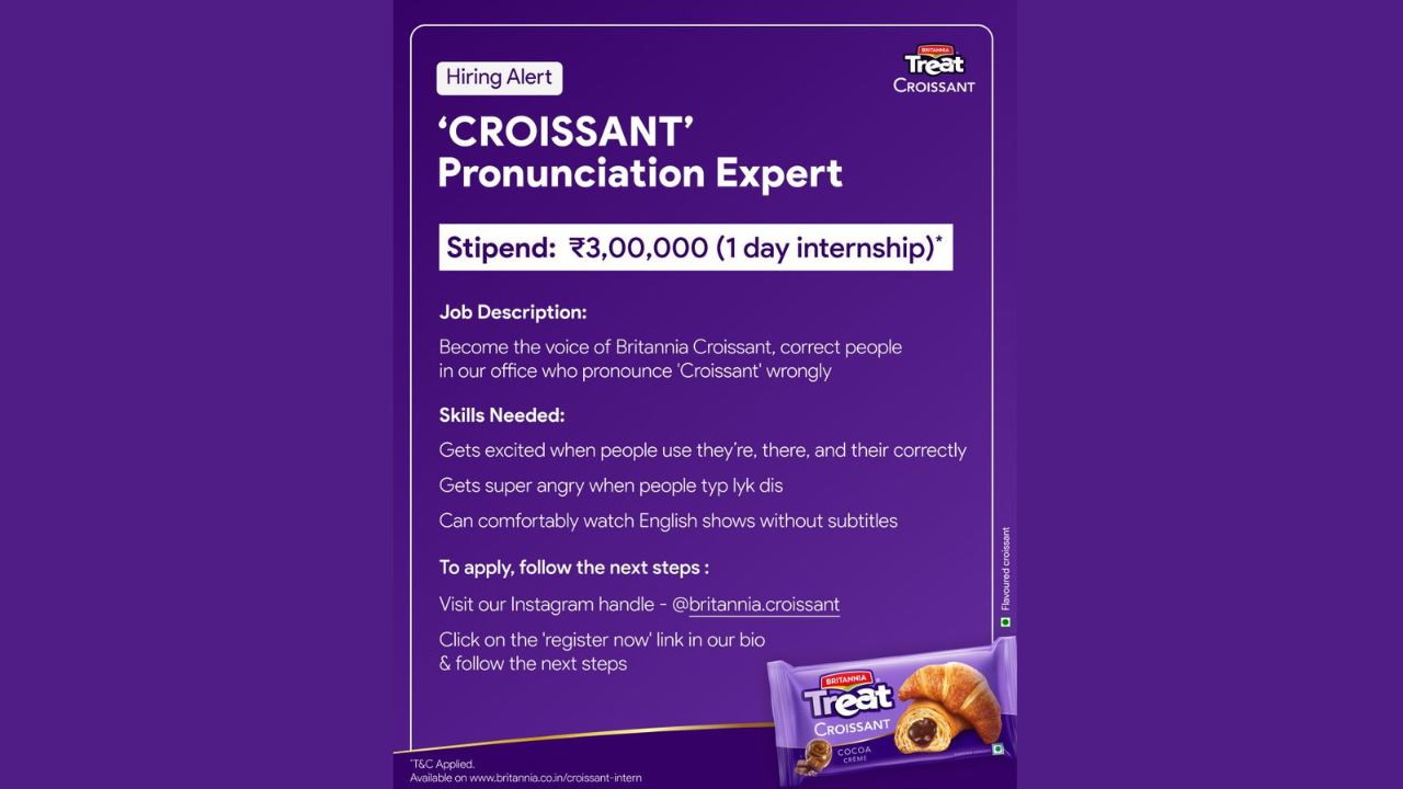 Britannia launches 'Croissant Pronunciation Expert' internship program offering Rs. 3 lakh stipend for one day
