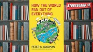 Bookstrapping: How the world ran out of everything by Peter S Goodman