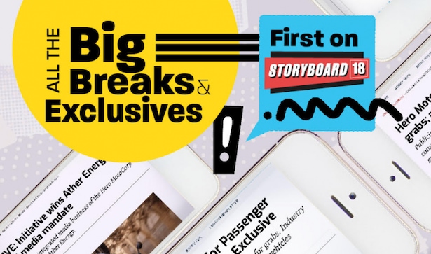 People, policies, pitches: All the big breaks and exclusives only on Storyboard18