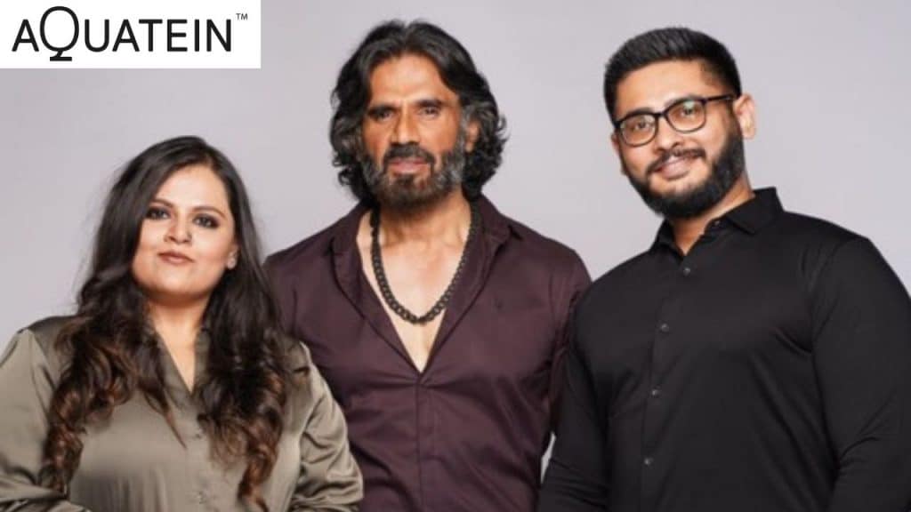 (L-R) Mitisha Mehta, co-founder, Aquatein; Suniel Shetty; Ananth Prabhala, co-founder, Aquatein