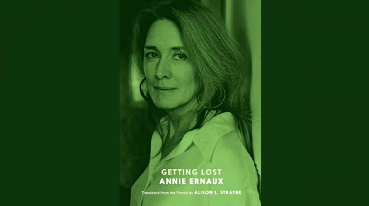 Bookstrapping: Review of Getting Lost by Nobel-prize winner Annie Ernaux