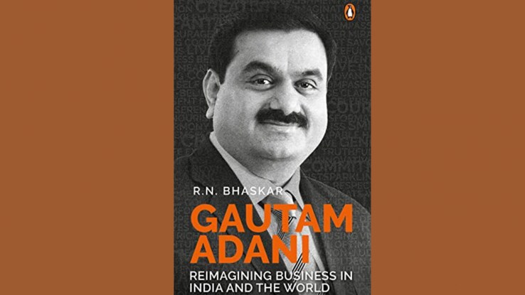 Bookstrapping: ‘Gautam Adani: Reimagining Business in India and The World’ by R N Bhaskar